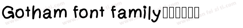 Gotham font family字体转换
